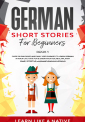 Okładka książki German Short Stories for Beginners Book 1 praca zbiorowa