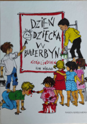 Okładka książki Dzień dziecka w Bullerbyn Astrid Lindgren