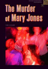 Okładka książki The murder of mary jones Tim Vicary