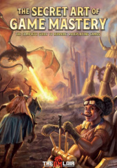 Okładka książki The Secret Art of Game Mastery The DM Lair