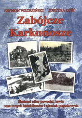 Okładka książki Zabójcze Karkonosze Szymon Wrzesiński