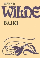 Okładka książki Bajki Oscar Wilde