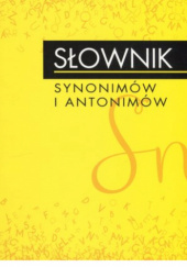 Słownik synonimów i antonimów.