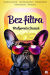 Bez filtra