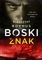 Okładka książki Boski znak Krzysztof Bochus