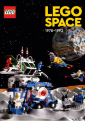 Okładka książki Lego Space 1978-1992 Tim Johnson