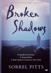 Okładka książki Broken Shadows Sorrel Pitts