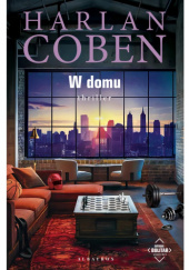 Okładka książki W domu Harlan Coben