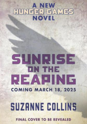 Okładka książki Sunrise on the Reaping Suzanne Collins
