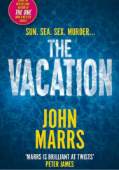 Okładka książki The Vacation John Marrs