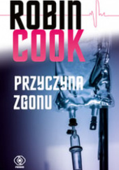 Okładka książki Przyczyna zgonu Robin Cook