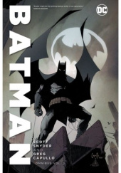 Okładka książki BATMAN BY SCOTT SNYDER & GREG CAPULLO OMNIBUS VOL. 02 Greg Capullo, Scott Snyder