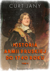 Historia armii pruskiej do 1740 roku. Tom 2