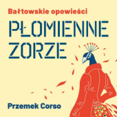 Okładka książki Płomienne Zorze Przemek Corso