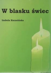 Okładka książki W Blasku Świec Izabela Karasińska