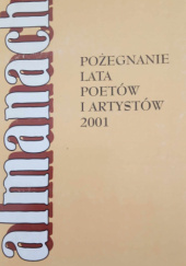 Almanach Pożegnanie Lata Pisarzy i Artystów 2001