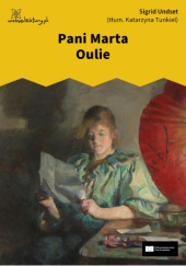 Okładka książki Pani Marta Oulie Sigrid Undset