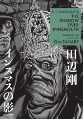 Okładka książki H.P. Lovecrafts The Shadow Over Innsmouth (Manga) Gou Tanabe