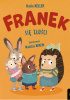 Okładka książki Franek się złości Kasia Keller