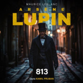 Okładka książki Arsène Lupin. 813 Maurice Leblanc
