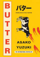 Okładka książki Butter Asako Yuzuki