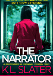 Okładka książki The Narrator K.L. Slater