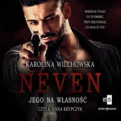 Okładka książki Neven. Jego na własność Karolina Wilchowska