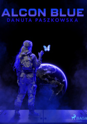 Okładka książki Alcon Blue Danuta Paszkowska