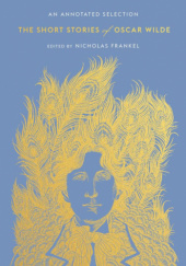 The Short Stories of Oscar Wilde: An Annotated Selection