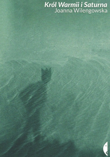 Król Warmii i Saturna