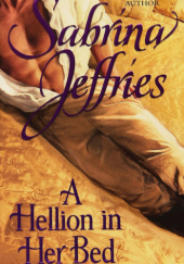 Okładka książki Hellion In Her Bed Sabrina Jeffries