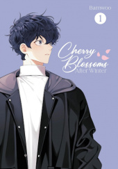 Okładka książki Cherry Blossoms After Winter Vol. 1 Bamwoo