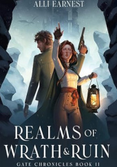 Okładka książki Realms of Wrath and Ruin Alli Earnest
