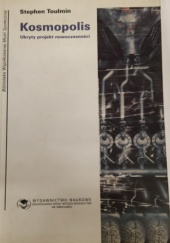 Okładka książki Kosmopolis. Ukryty projekt nowoczesności Stephen Toulmin