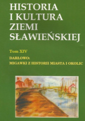 Darłowo: migawki z historii miasta i okolic.
