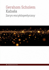 Okładka książki Kabała. Zarys encyklopedyczny Gershom Scholem