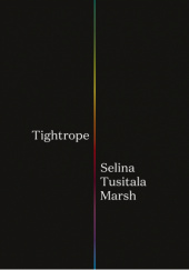 Okładka książki Tightrope Selina Tusitala Marsh