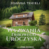 Wyzwania Dębowego Uroczyska [e-book]