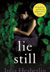 Lie still