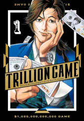 Okładka książki Trillion Game, Vol. 1 Ryoichi Ikegami, Riichiro Inagaki