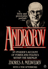 Andropov: An Insider's Account of Power and Politics Within the Kremlin