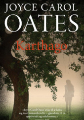 Okładka książki Karthago Joyce Carol Oates