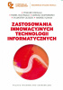 Okładka książki Zastosowania innowacyjnych technologii informatycznych Paweł Buchwald,&nbsp;Ryszard Knosala,&nbsp;Mariusz Kostrzewski,&nbsp;Sylwester Oleszek,&nbsp;Andrzej Szajna