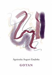 Okładka książki Gotan Agnieszka August-Zarębska