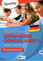 Okładka książki ORGANIZER ÓSMOKLASISTY. J.NIEMIECKI. REPETYTORIUM
