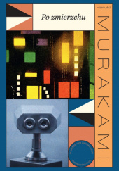 Okładka książki Po zmierzchu Haruki Murakami