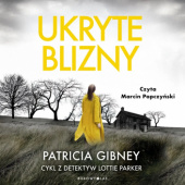 Okładka książki Ukryte blizny Patricia Gibney
