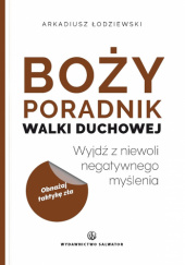 Okładka książki Boży poradnik walki duchowej Arkadiusz Łodziewski