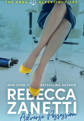 Okładka książki Adverse Possession Rebecca Zanetti