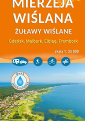 Okładka książki Mierzeja Wiślana. Żuławy Wiślane. Mapa turystyczna Compass 1:55 000 autor nieznany
